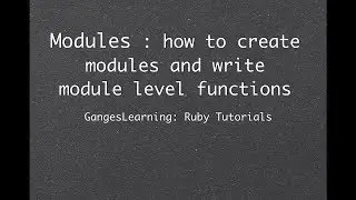 Ruby Tutorials: modules and module level functions