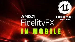 Mobile FSR upsampling in Unreal Engine 5