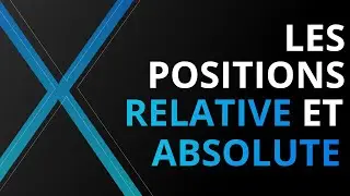 Les Position Relative & Absolute en HTML & CSS