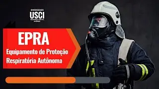 EPR | Equipamento de Proteção Respiratória Autônoma - EPRA