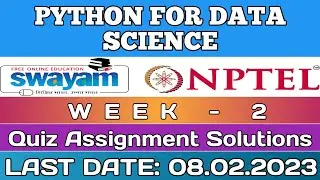 NPTEL 2023: Python For Data Science Week 2 Answers | Python For Data Science Assignment 2 Solutions