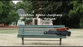 Steffen Basho-Junghans performs 'Nature'