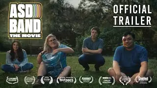 ASD BAND: THE MOVIE | NEW Official Trailer