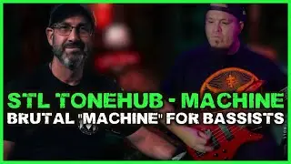 STL TONES MACHINE - Brutal Bass Presets (STL Tones)