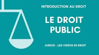 Public law (definition, branches) - Law course
