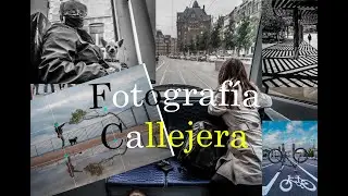 TIPOS y ESTILOS de Fotografía Callejera. 📷