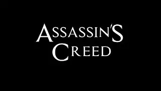 TEASER - ASSASSIN'S CREED