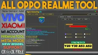 OKI New Tool No Box No Dongle 2021 | All Vivo Xiaomi Huawei Oppo Realme  Frp Mi Account Unlock Tool