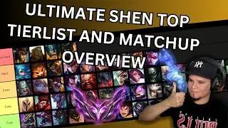 Ultimate Shen Top Lane Match Up Tier list and Overview Guide S13