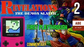Revelations: The Demon Slayer [GBC] : Ep 2 - Recruiting Sucks