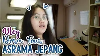 VLOG 21: DORM TOUR SMA DI JEPANG