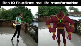 Ben 10 FourArms real life transformation || Ben 10 Four Arms  Transformation || 