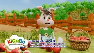 Trailer Episode 4 Kigabo - Upik dan Buah Apel
