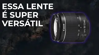 Lente do Kit na Astrofotografia: Vantagens e Desvantagens | Cortes do Astro Space