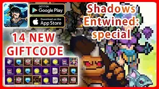 How to redeem code Shadows Entwined Special & All 14 Giftcode