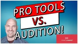 Pro Tools Vs.  Audition SHOWDOWN!