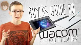 Buyer's Guide to Wacom Tablets! - Quick Tips Episode 2