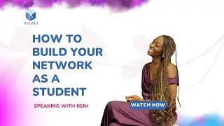 How To Build Your Network As A Student