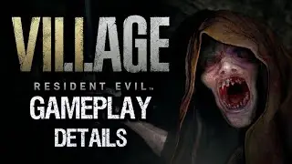 Resident Evil 8: IMPORTANT GAMEPLAY DETAILS