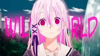 Engage Kiss「AMV」- Wild World  [HD]