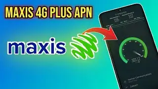 optimize Your internet | maxis 4G LTE Plus APN Settings