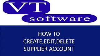 how to create supplier in vt software | vt software tutorial | vt software uk 