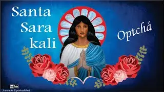 Santa Sara Kali  a padroeira dos Ciganos