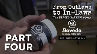 From Outlaws to In-laws - The HEROES HARVEST story - PART FOUR