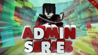 Admin Series | CES HOMMES CHEATENT TOUS. (FunPvP #1)