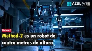 Method-2, un robot de cuatro metros de altura que puede ser manejado desde su interior.