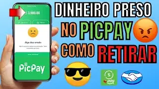 COMO RETIRAR DINHEIRO RETIDO DO PICPAY