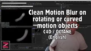 C4D Octane - Clean Motion Blur on rotating or curved motion objects (English)