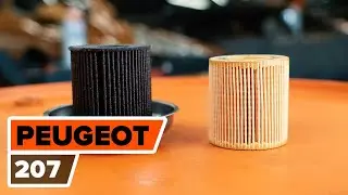 Как да сменим маслен филтър и моторно масло на PEUGEOT 207 [AUTODOC УРОК]