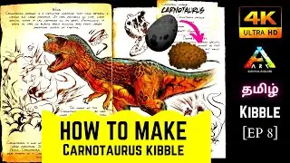 HOW TO MAKE CARNOTAURUS KIBBLE | ARK MOBILE | KIBBLE SERIES EP 8 | MR RAPTOR | @RaptorsGamingYT
