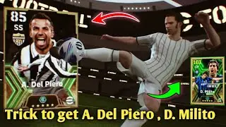 Trick to get A. Del Piero Epic Italian League player in efootball 2024 | how get A. Del Piero