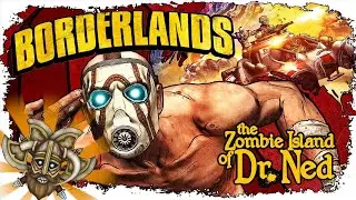 Borderlands DR Ned's Zombie Island