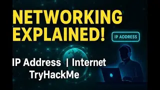 What Is Networking? | IP Address, Internet & Basics Explained | TryHackMe Room Breakdown
