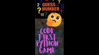 Make your FIRST GAME in PYTHON | Guess The Number Game | Beginner's Tutorial Shorts | #shorts