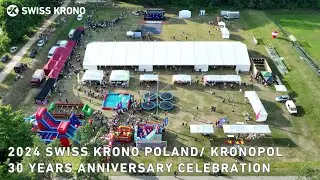 2024 SWISS KRONO POLAND/ KRONOPOL 30years anniversary celebration