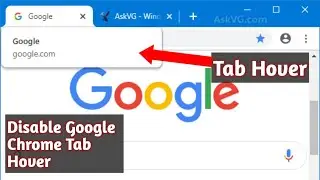 How To Disable Google Chrome Tab Hover | Tab Hover is Pop Up that annoying | How To Remove Tab Hover