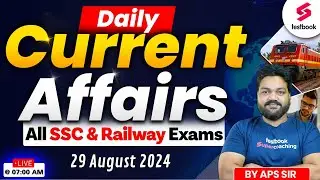 SSC Daily Current Affairs 2024 | 30 August 2024 Current Affairs Live | Current Affairs By APS Sir