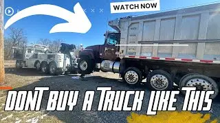HOW NOT TO BUY A DUMP TRUCK SEMI BOX TRUCK