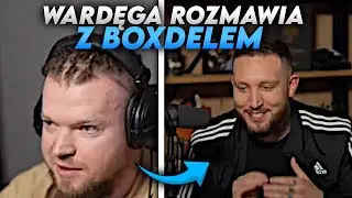WARDĘGA ROZMAWIA Z BOXDELEM NA LIVE!