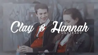 Hannah & Clay - Unsteady