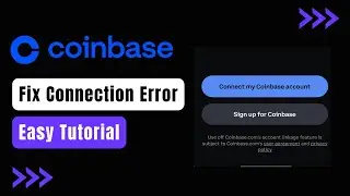 How To Fix Coinbase App Network Connection Error (Quick & Easy) | Coinbase Connection