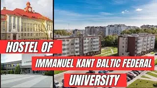 Immanuel Kant Baltic Federal University Hostel | IKBFU | MBBS in Russia | Immanuel Kant Baltic