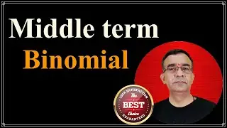 How can find middle term in Binomial Expansion Class 11 Maths