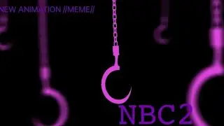 NBC 2 Animation//meme//