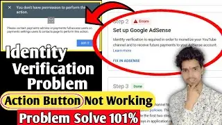 Monetization Off 😭🤔 Google Adsense Identity Verification Problem | Step 2 Error Problem Solve 2021