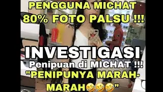 80% FOTO PALSU DI MICHAT !!!